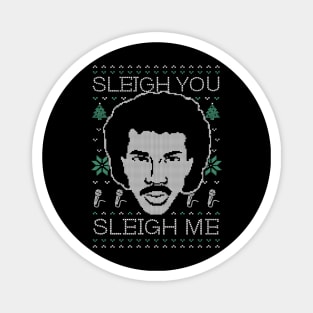 Sleigh You Sleigh Me - Picture of Lionel Richie Magnet